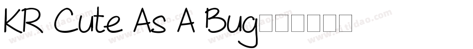 KR Cute As A Bug字体转换